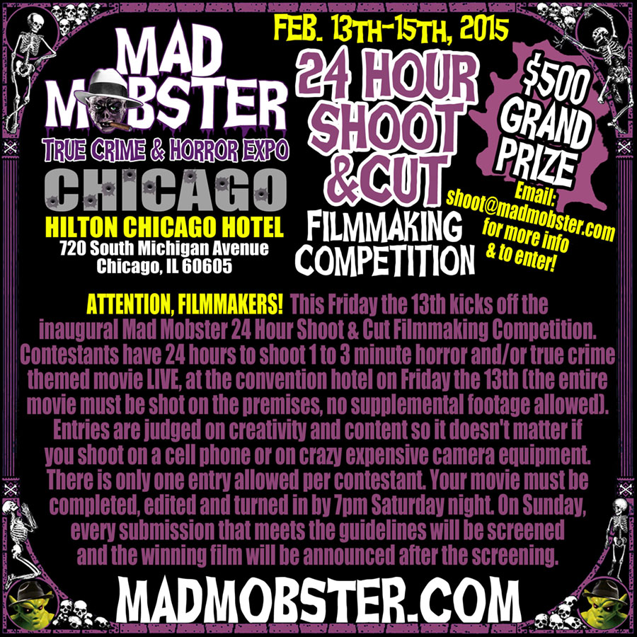 Mad Mobster 24 Hour Shoot & Cut Filmmaking Competition