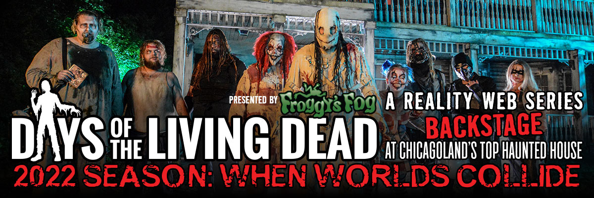 Days of the Living Dead